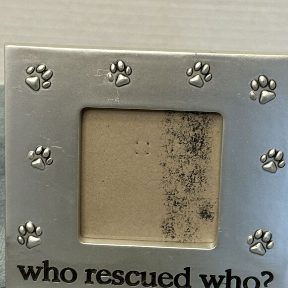 Silver Toned Pet Themed Picture Frame Who Rescued Who Paw Prints 4x4 - Picture 3 of 6